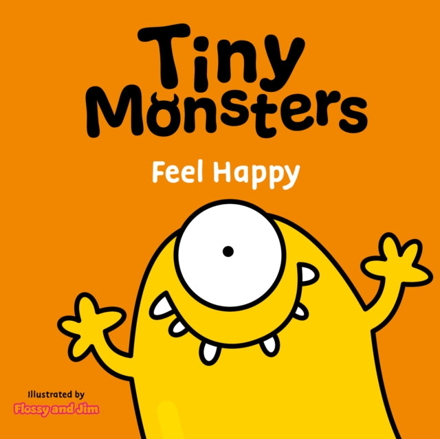 Tiny Monsters Feel Happy-9781802635744