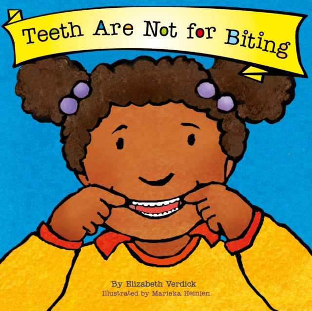 Teeth Are Not for Biting (Best Behavior)-9781802636543