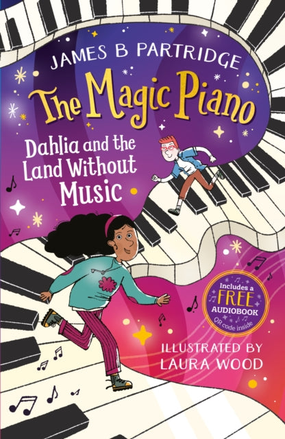 Dahlia and the Land Without Music (The Magic Piano, Book 1) 9781802637465