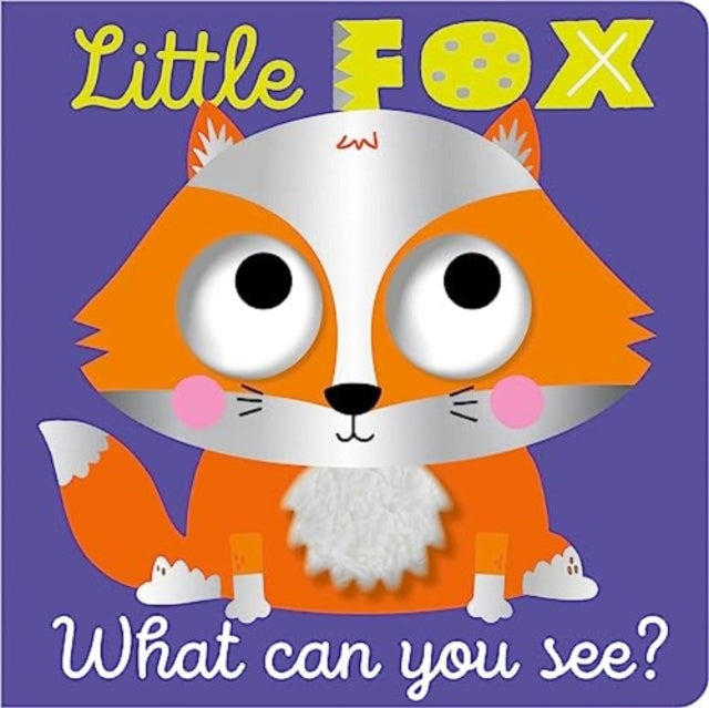 Little Fox What Can You See? 9781803371481
