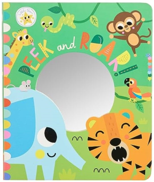 LITTLE STARS PEEK & ROAR GATEFOLD MIRROR 9781803372402