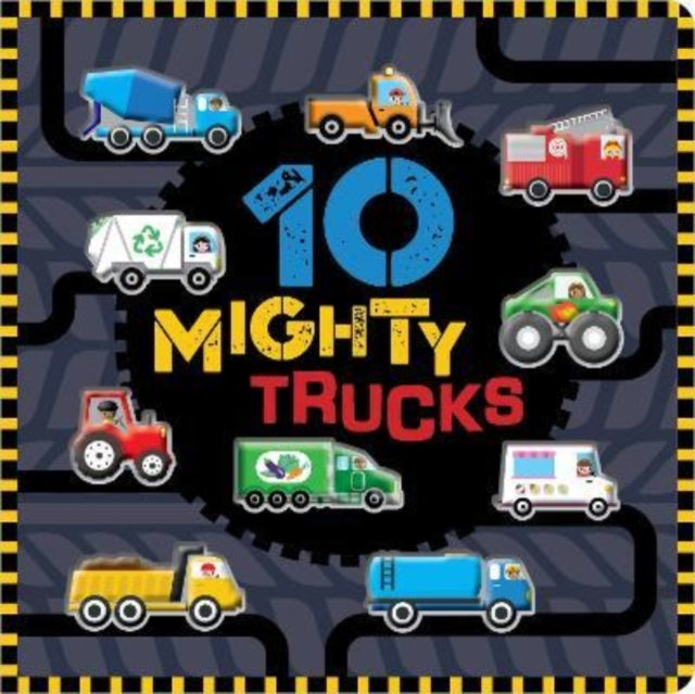 10 Mighty Trucks 9781803372570