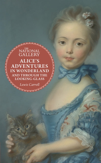 Alice's Adventures in Wonderland : and Through the Looking Glass B2