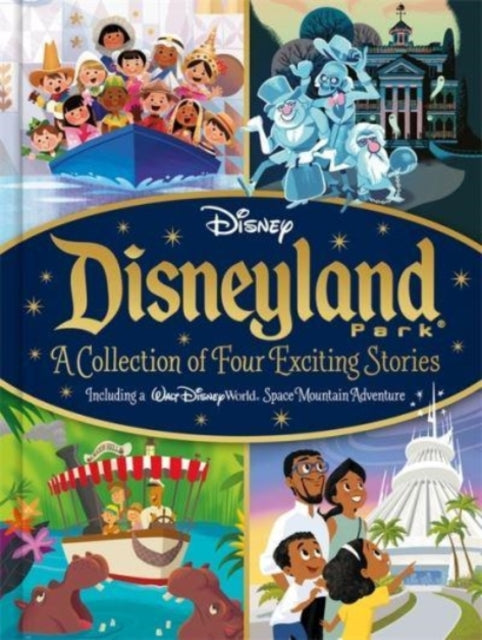 Disney: Disneyland Park A Collection of Four Exciting Stories 9781803684666