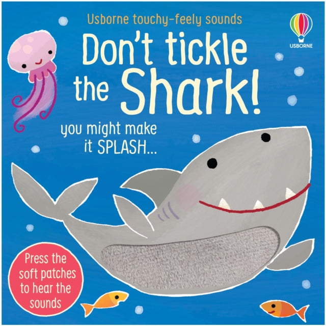 Don't Tickle the Shark! 9781803700915