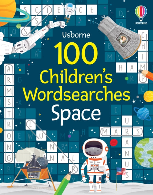 100 Children's Wordsearches: Space 9781803701820