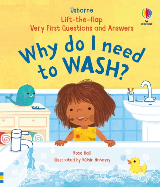 Very First Questions & Answers: Why do I need to wash? 9781803701950