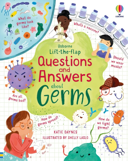 Lift-the-flap Questions and Answers about Germs 9781803704548