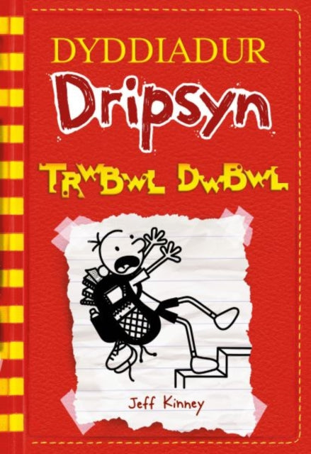 Dyddiadur Dripsyn: 11. Trwbwl Dwbwl 9781804162705