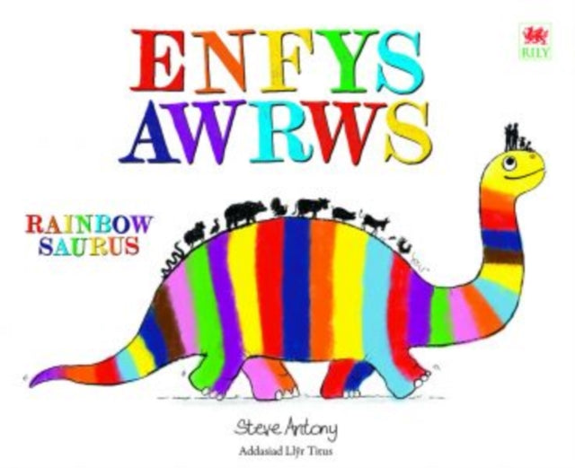 Enfysawrws / Rainbowsaurus 9781804163658