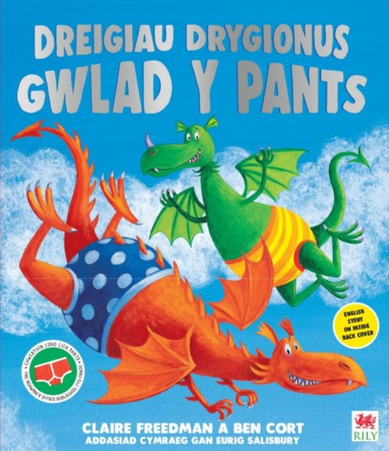 Dreigiau Drygionus Gwlad y Pants 9781804163955