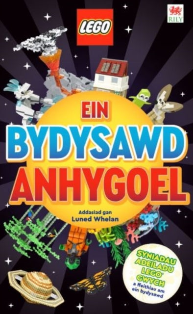 Cyfres Lego: Ein Bydysawd Anhygoel 9781804164525