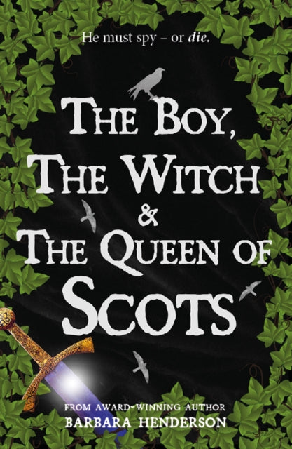 The Boy, the Witch & The Queen of Scots 9781804251317