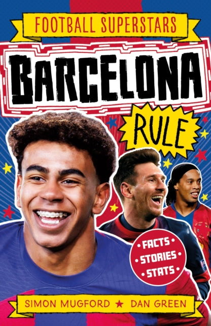 Football Superstars: Barcelona Rule 9781804536544