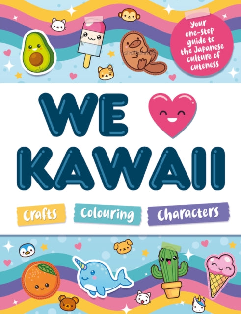 We Love Kawaii 9781804537213
