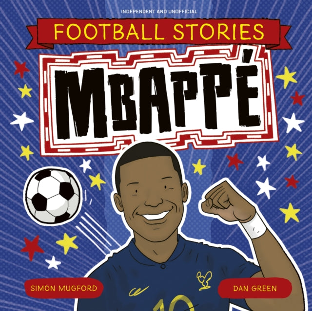 Football Stories: Mbappe 9781804538036