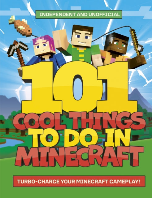 101 Cool Things to Do in Minecraft 9781804538111