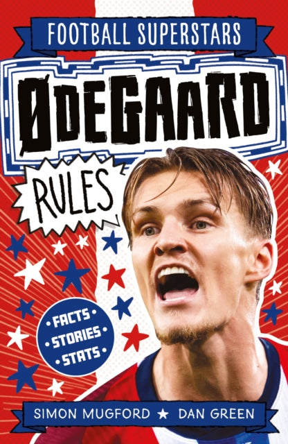 Football Superstars: Odegaard Rules 9781804538876