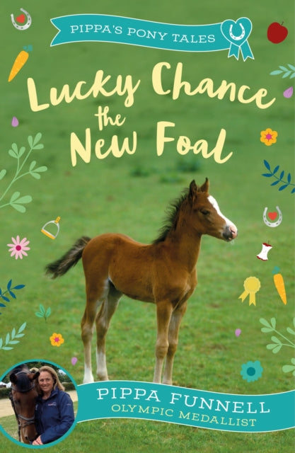 Lucky Chance the New Foal 9781804542965