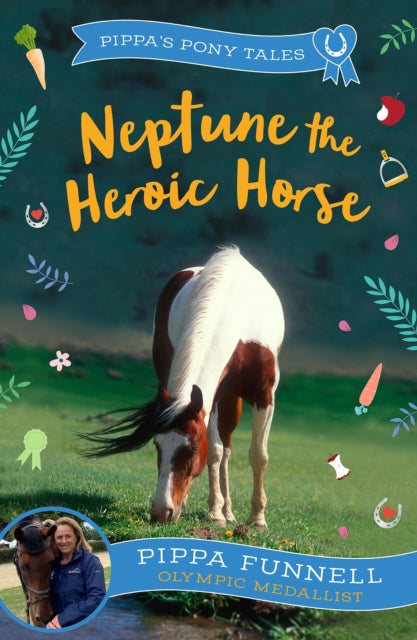 Neptune the Heroic Horse 9781804543054