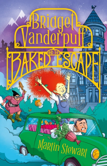 Bridget Vanderpuff and the Baked Escape 9781804549094
