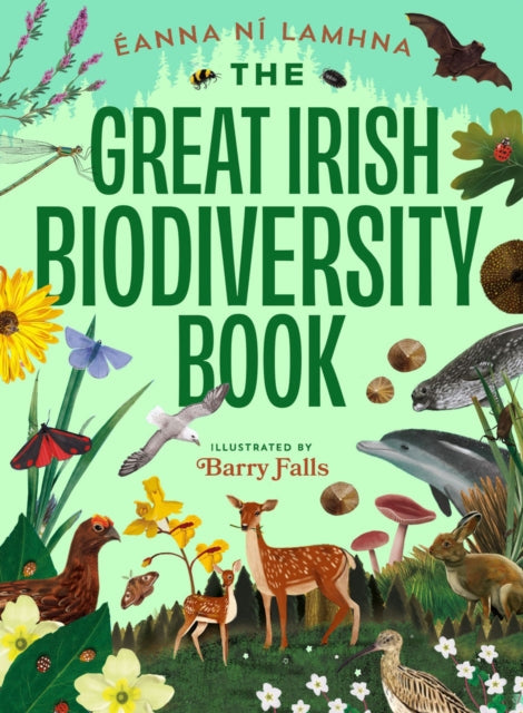 The Great Irish Biodiversity Book 9781804580554