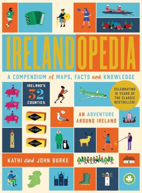 Irelandopedia : 10th Anniversary Edition 9781804584149