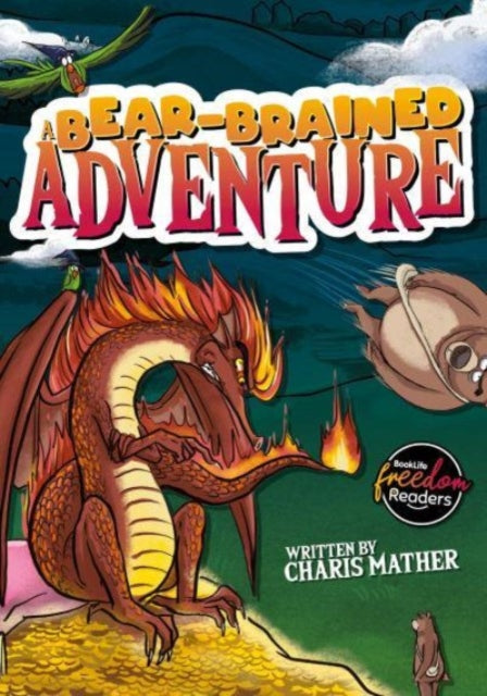 A Bear-Brained Adventure 9781805050476