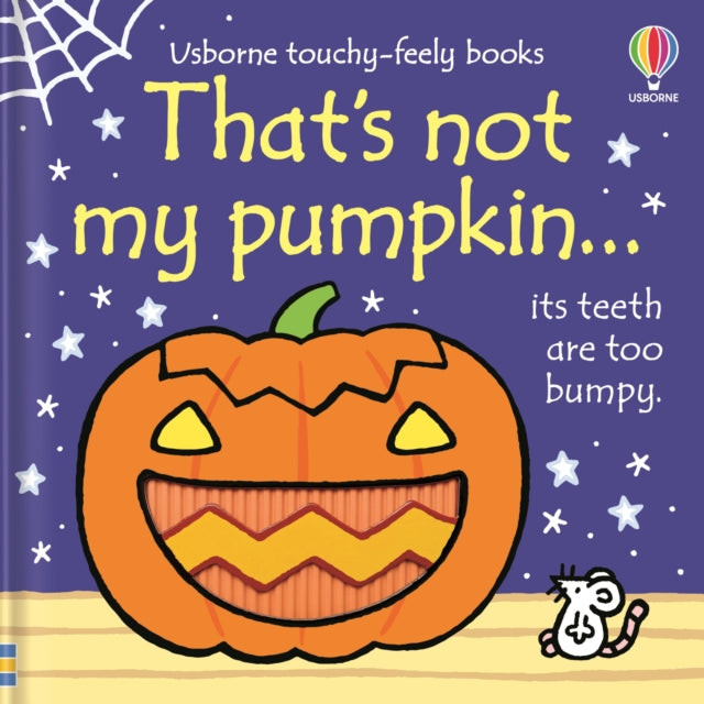 That's not my pumpkin... : A Halloween Book for Babies and Toddlers 9781805072645