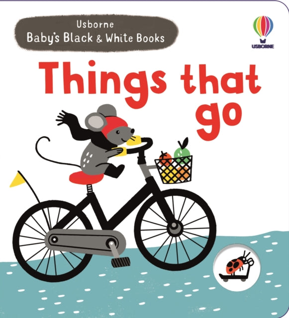 Baby's Black and White Books Things That Go 9781805073642