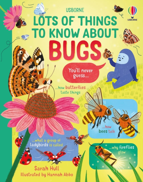 Lots of Things to Know About Bugs 9781805074403