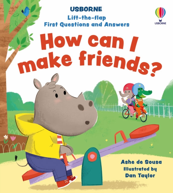 Lift-the-flap First Questions and Answers How can I make friends? 9781805075752