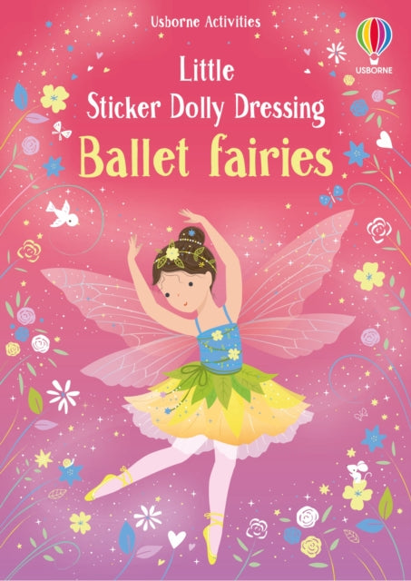 Little Sticker Dolly Dressing Ballet Fairies 9781805077046