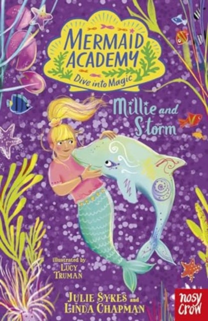 Mermaid Academy: Millie and Storm 9781805131830