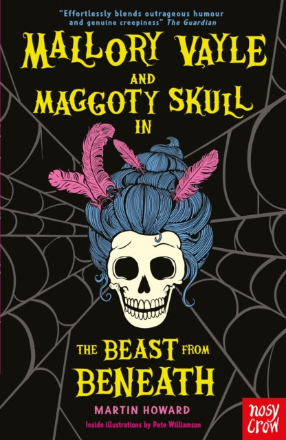 Mallory Vayle and Maggoty Skull in... The Beast from Beneath 9781805132264