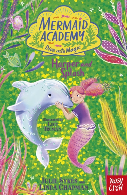 Mermaid Academy: Harper and Splash 9781805132295