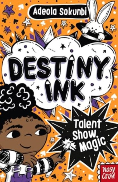 Destiny Ink: Talent Show Magic 9781805132349