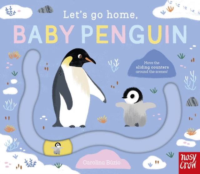 Let's Go Home, Baby Penguin 9781805132509