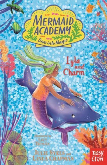 Mermaid Academy: Lyla and Charm 9781805134596