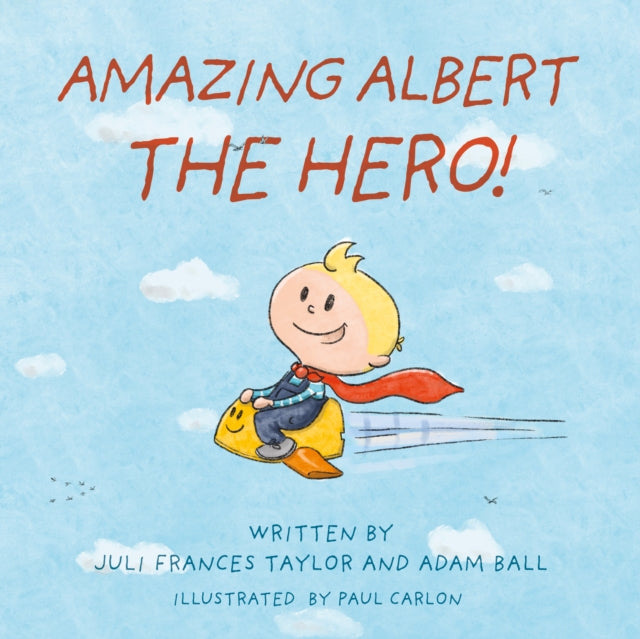 Amazing Albert The Hero! 9781805140450
