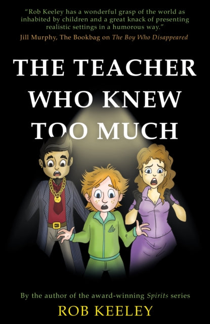 The Teacher Who Knew Too Much 9781805141877