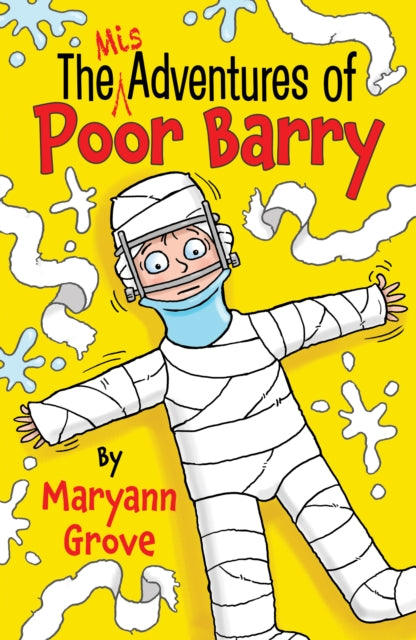 The Misadventures of Poor Barry 9781805143468