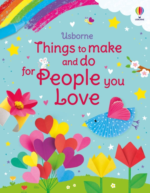 Things to Make and Do for People You Love 9781805312192