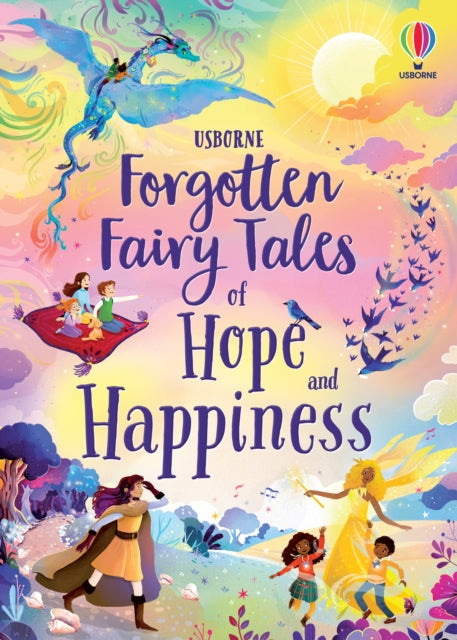 Forgotten Fairy Tales of Hope and Happiness 9781805312598
