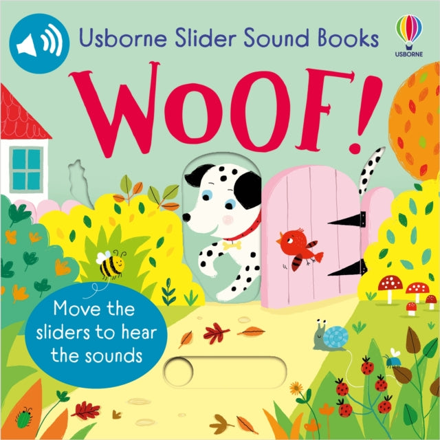 Slider Sound Books Woof! 9781805312826