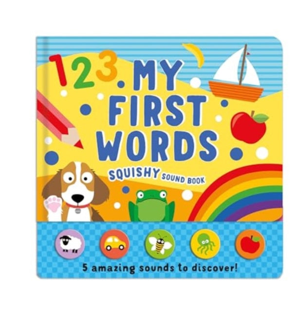 My First Words : Squishy Sound Book 9781835091593