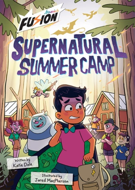 Supernatural Summer Camp : (Fusion Reader)-9781835110362