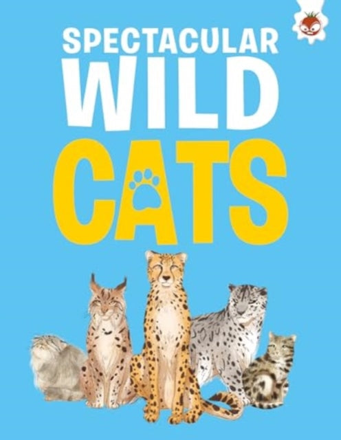Spectacular Wild Cats-9781835693438