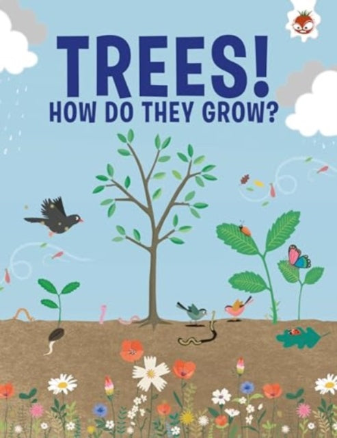 Trees, How Do They Grow?-9781835693476