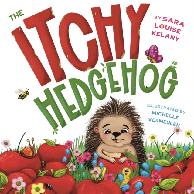 The Itchy Hedgehog 9781835742655